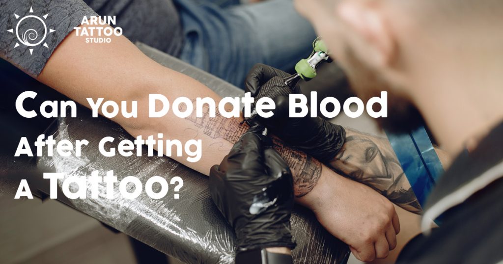 Can You Donate Blood After Tattoo In India