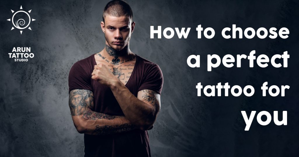 how to choose a perfect tattoo for you